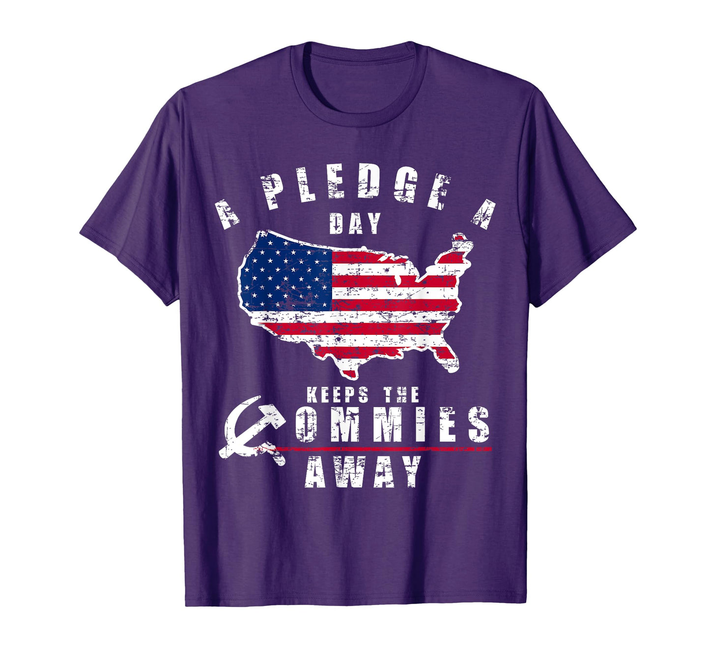 A Pledge A Day Keeps The Commies Away Shirt