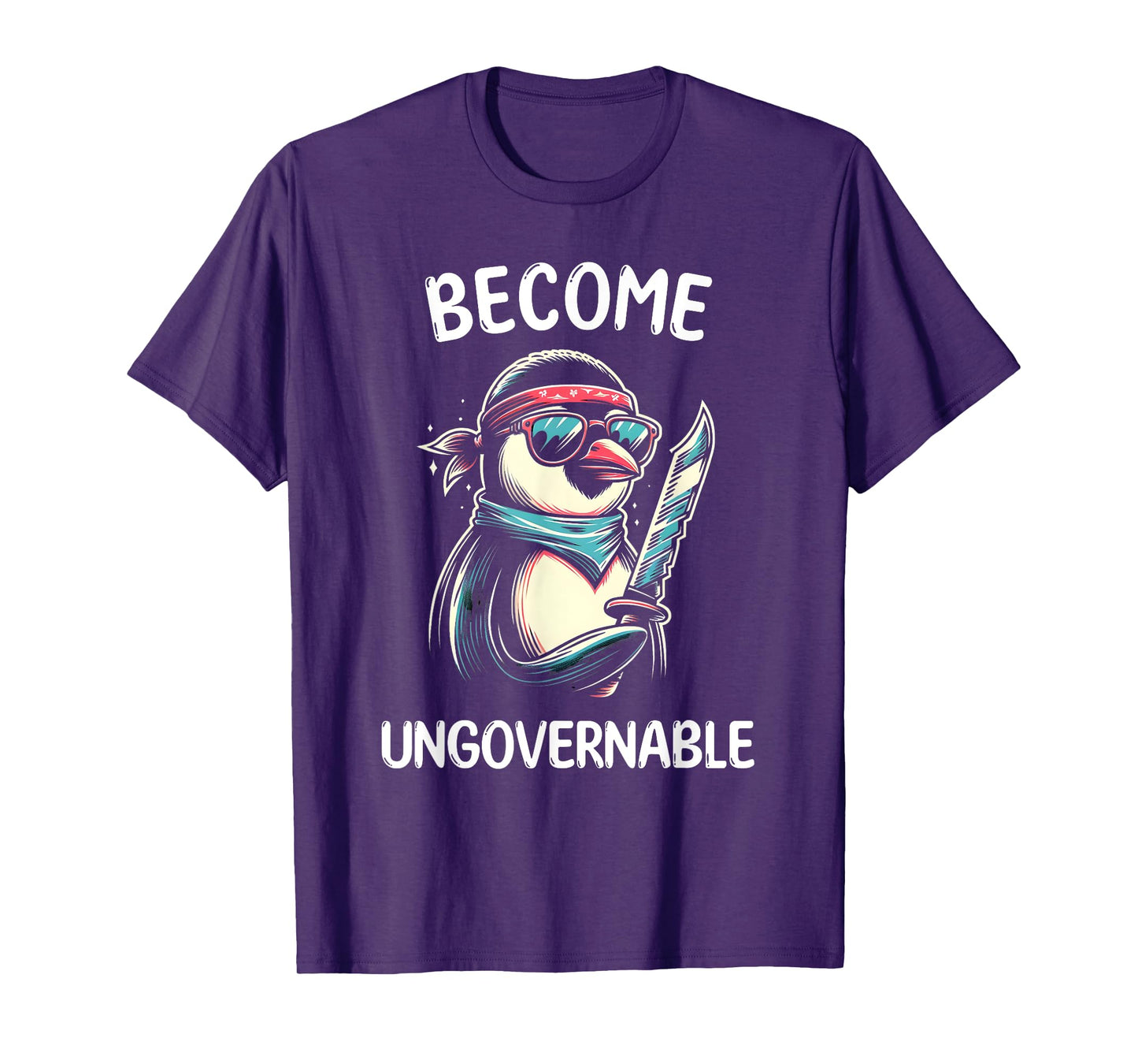 Become Ungovernable Meme - Funny Penguin Meme Retro Vintage T-Shirt