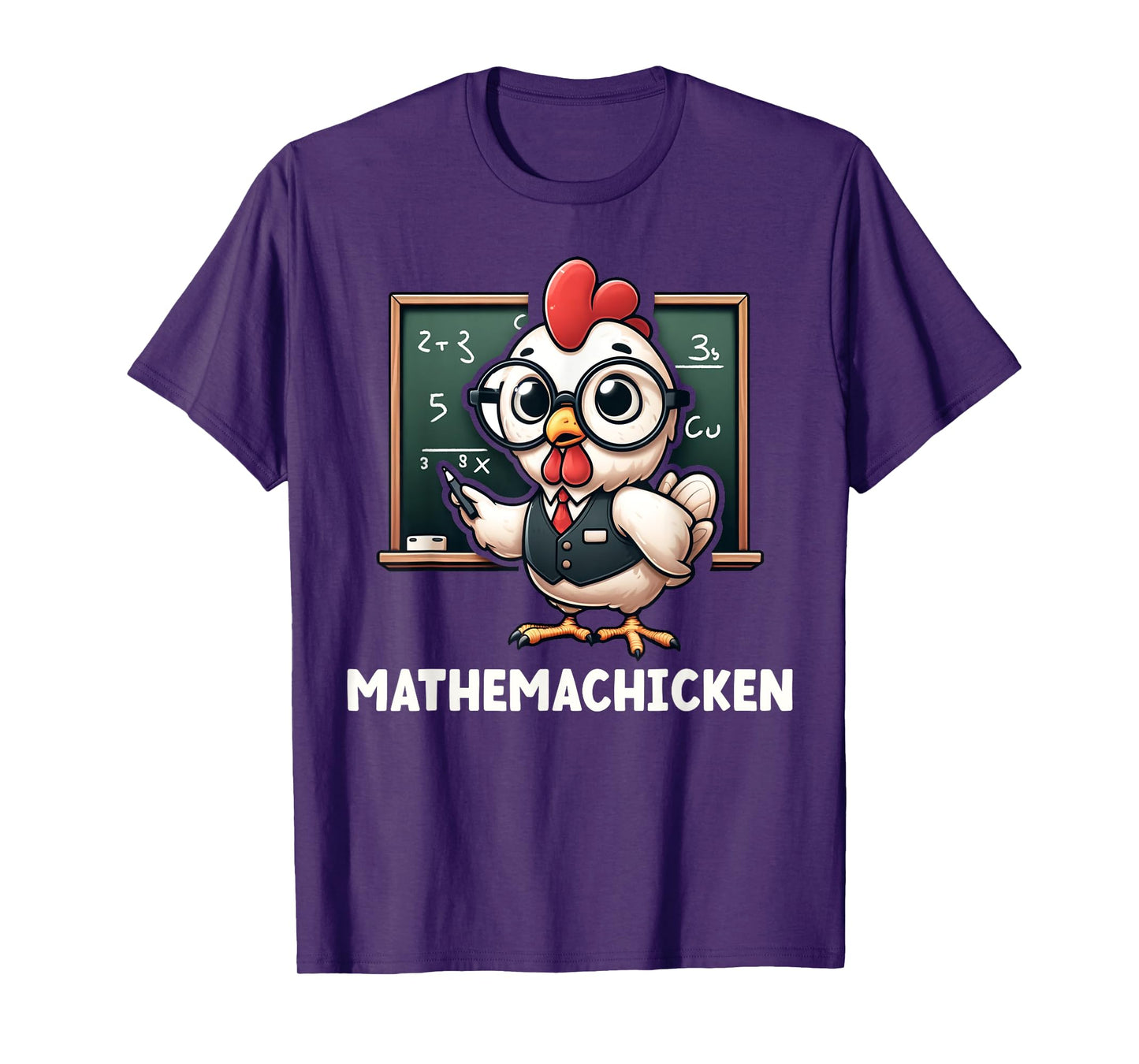 Funny Math Teacher Chicken Mathemachicken Pun T-Shirt