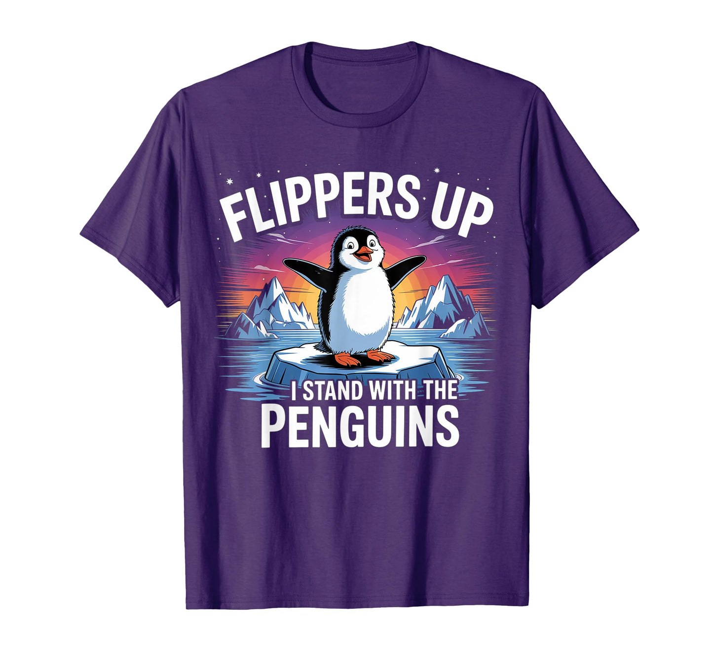Flippers Up I Stand With The Penguins Funny Trump T-Shirt