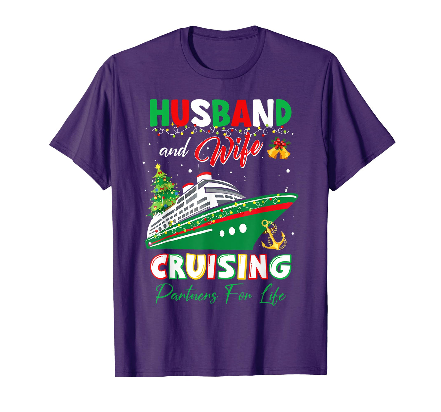 Husband And Wife Cruising Partners Life Christmas Matching T-Shirt