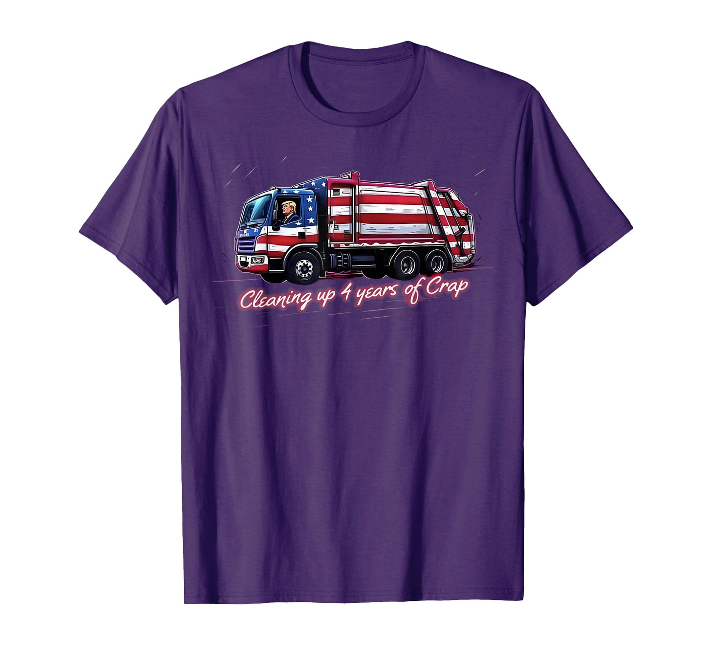 Cleaning Up 4 Years Of Crap Vote Trump 2024 Election Garbage T-Shirt
