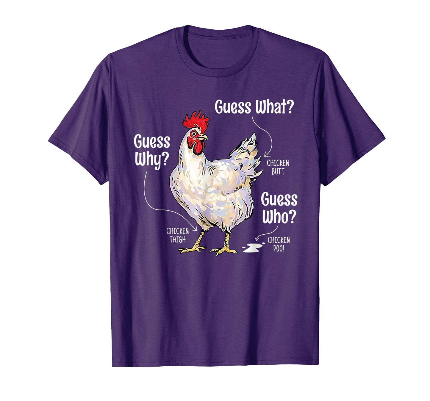 Guess What Chicken Butt Chicken Lover Funny Chicken Meme T-Shirt