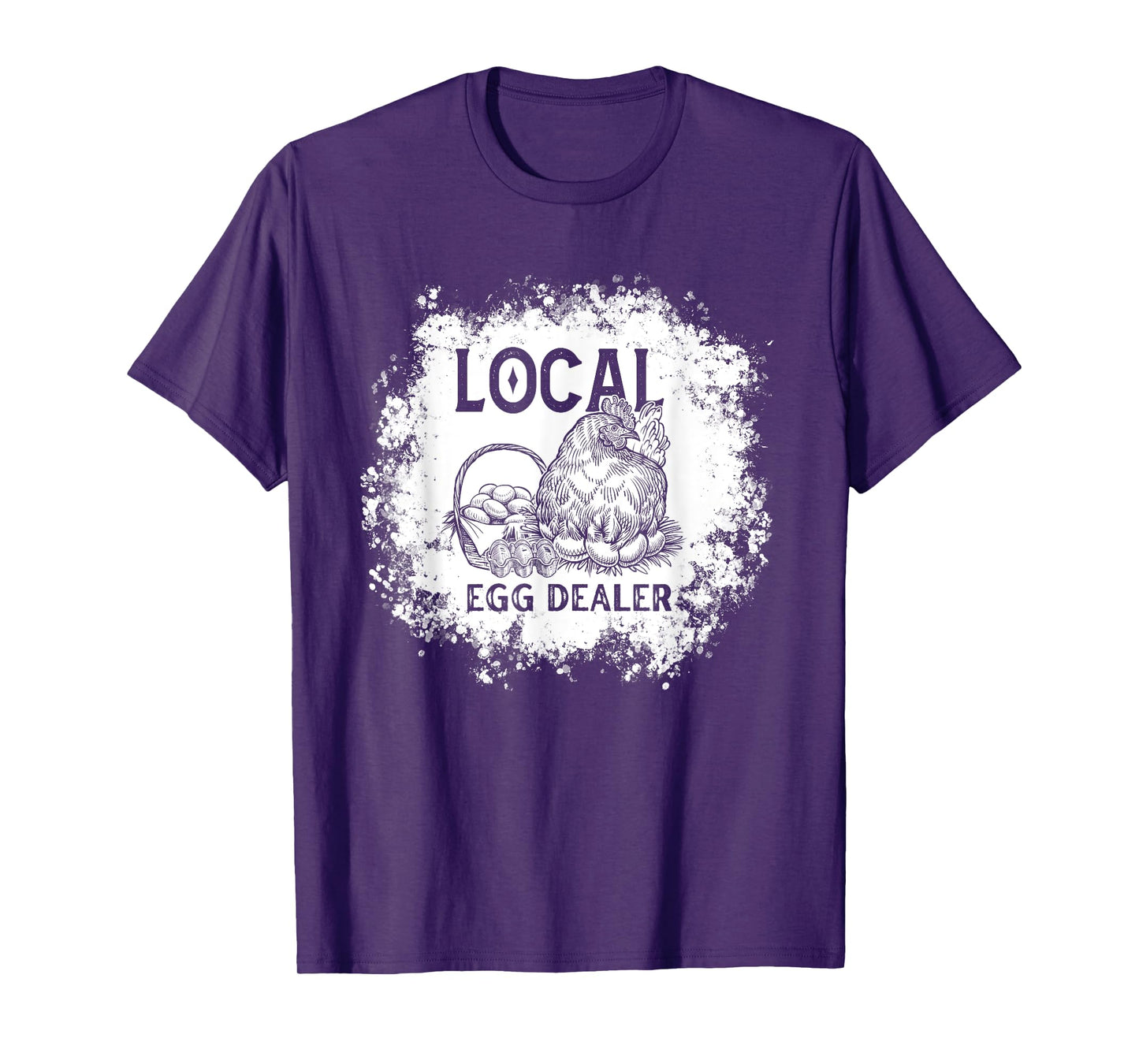 Funny Bleached Chicken Lover Farm Farmer Local Egg Dealer T-Shirt