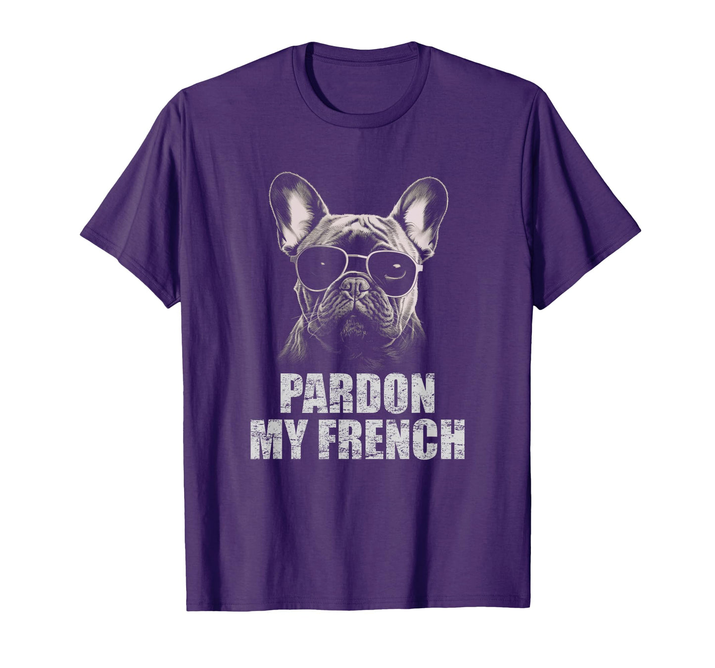 Pardon My French Bulldog Frenchie Lover Men Women Kids T-Shirt