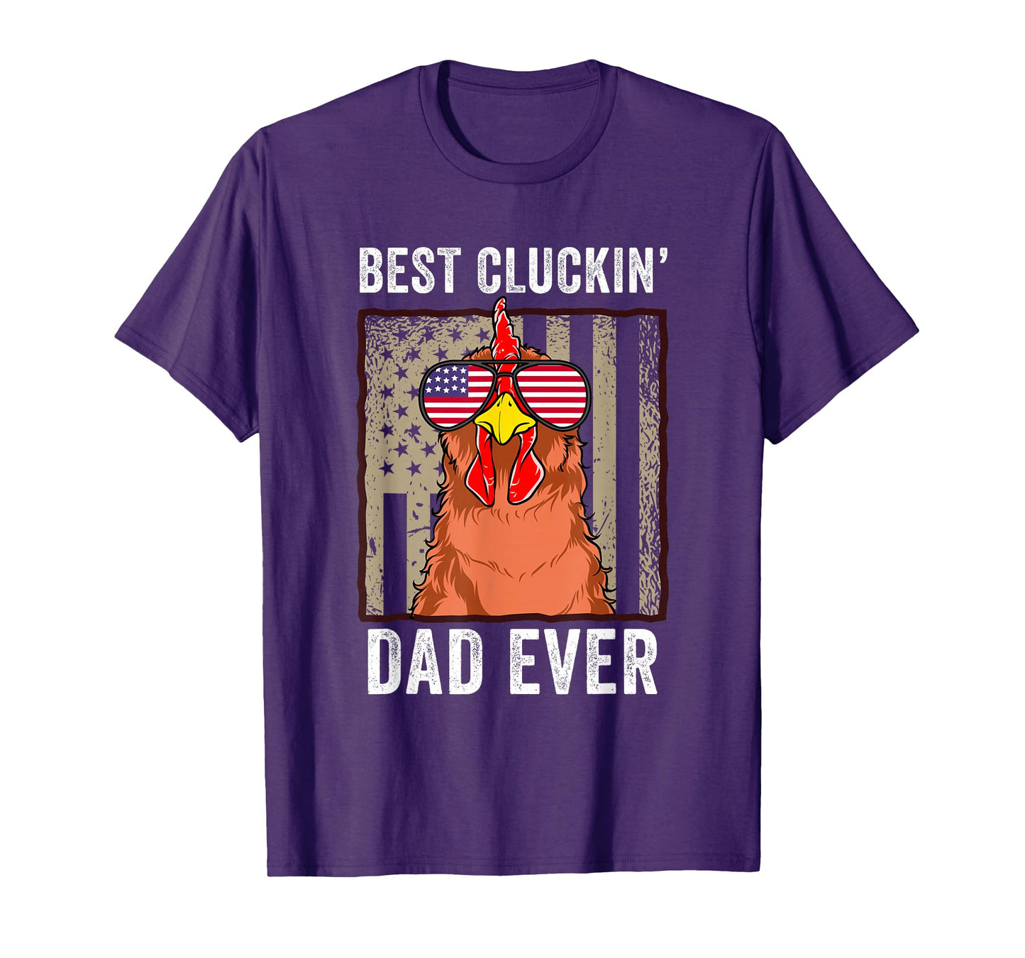 Chicken Dad Funny Farm Best Cluckin' Dad Ever Chicken T-Shirt