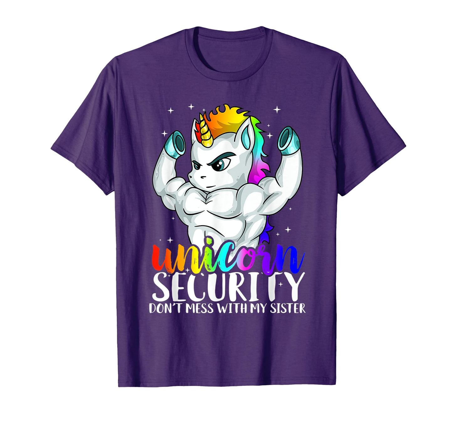 Unicorn Security Dont Mess With My Sister Funny Brother T-Shirt