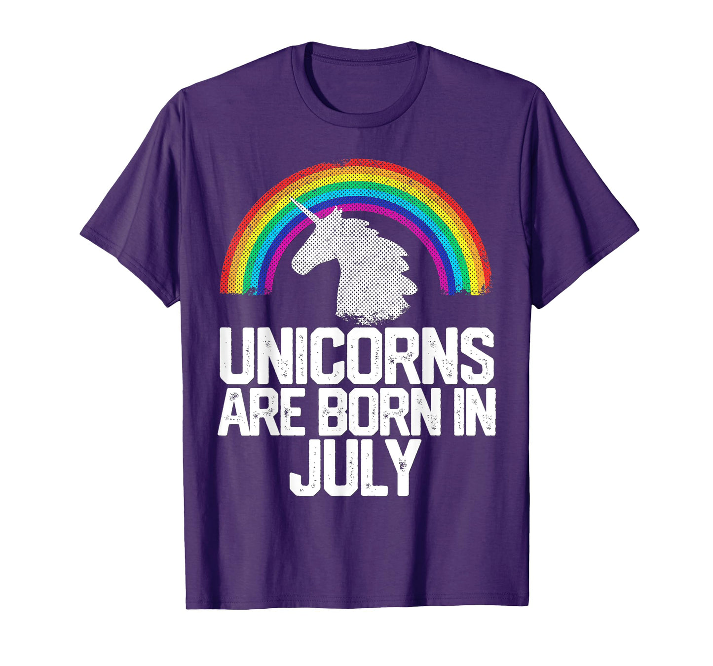UNICORNS ARE BORN IN JULY Birthday Rainbow Girl Women Gift T-Shirt