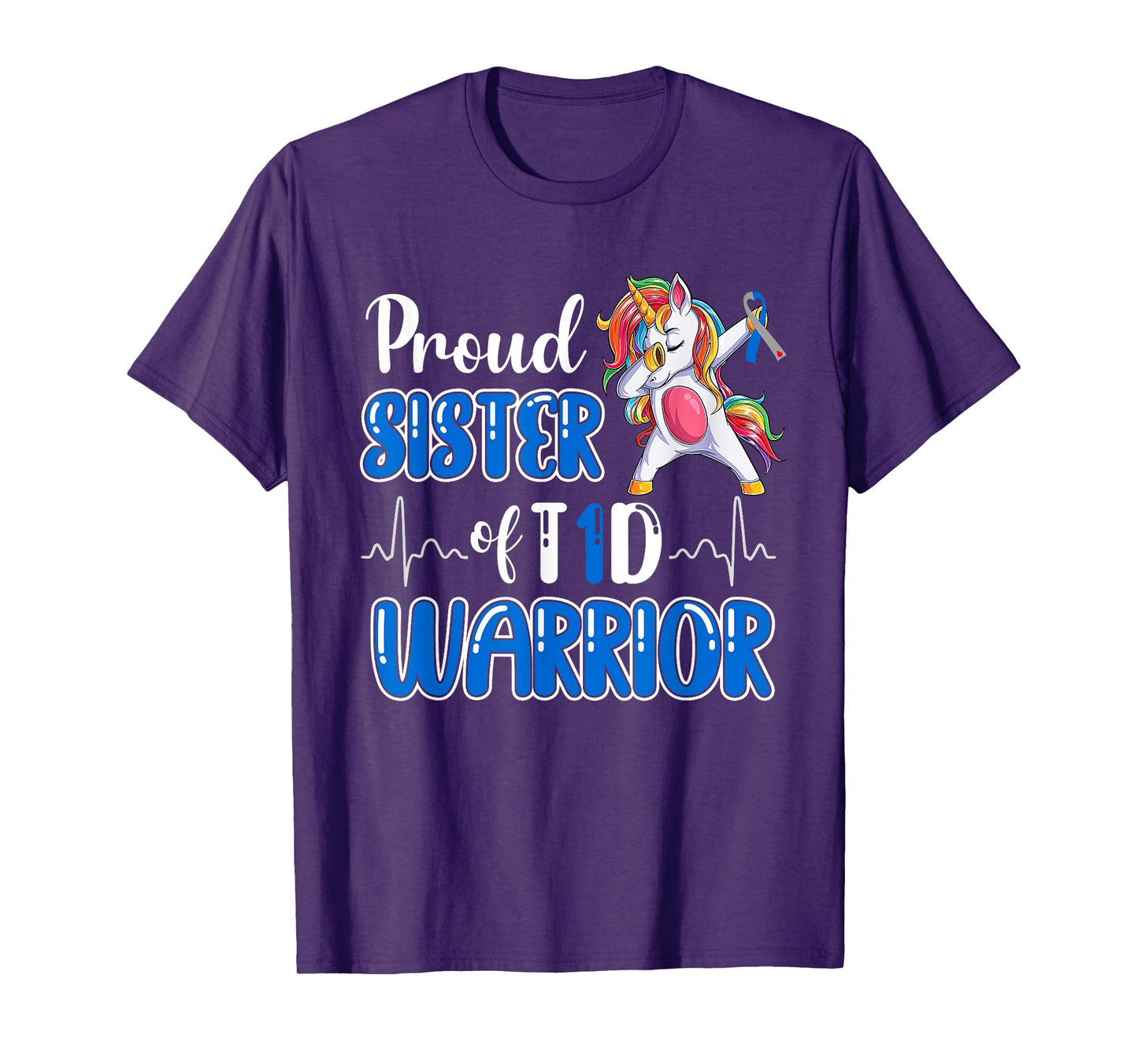 Type 1 Diabetes Shirt Proud Sister Of A T1D Warrior T-Shirt