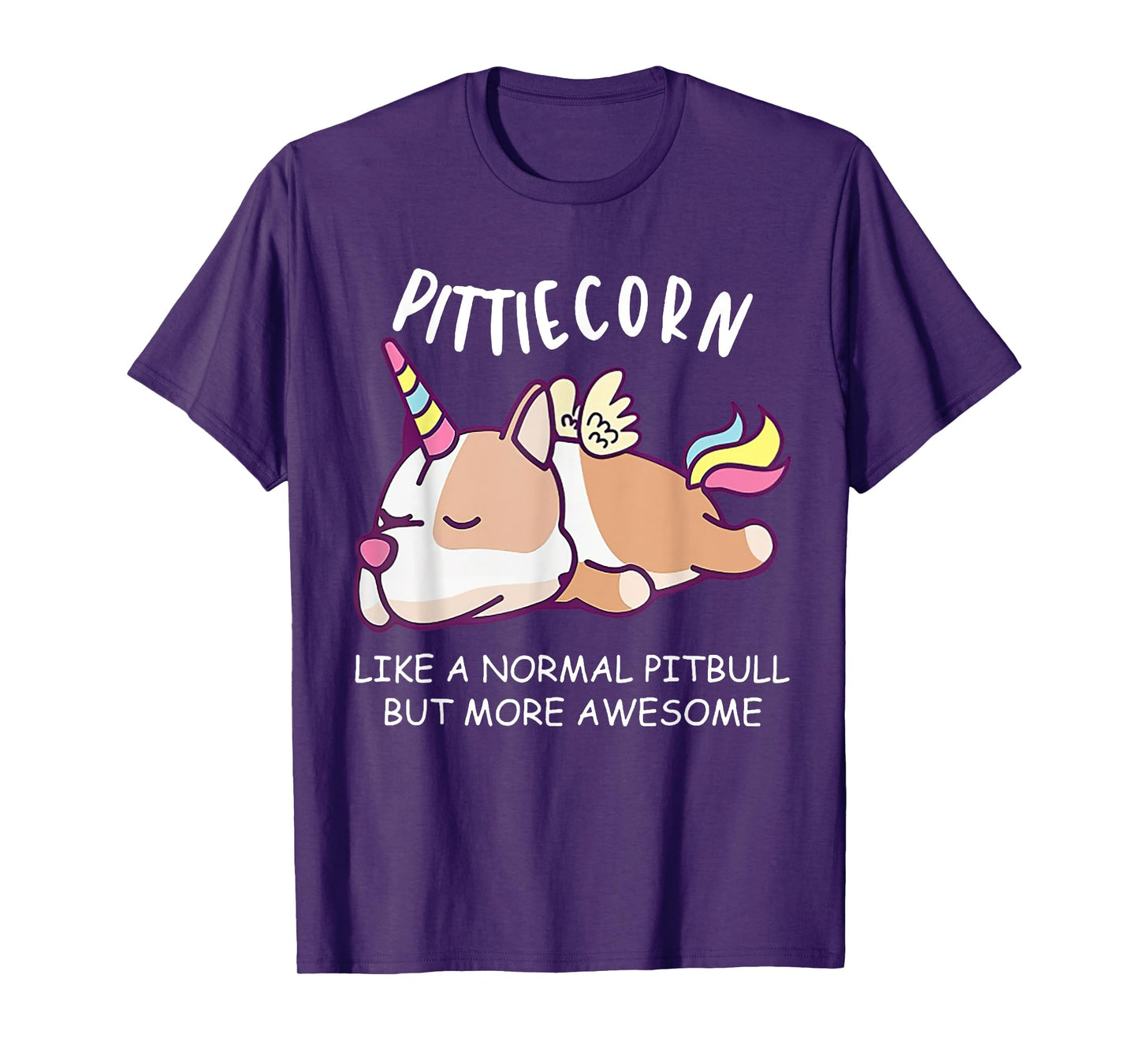Pittiecorn Like A Normal Pitbull Unicorn T-Shirt
