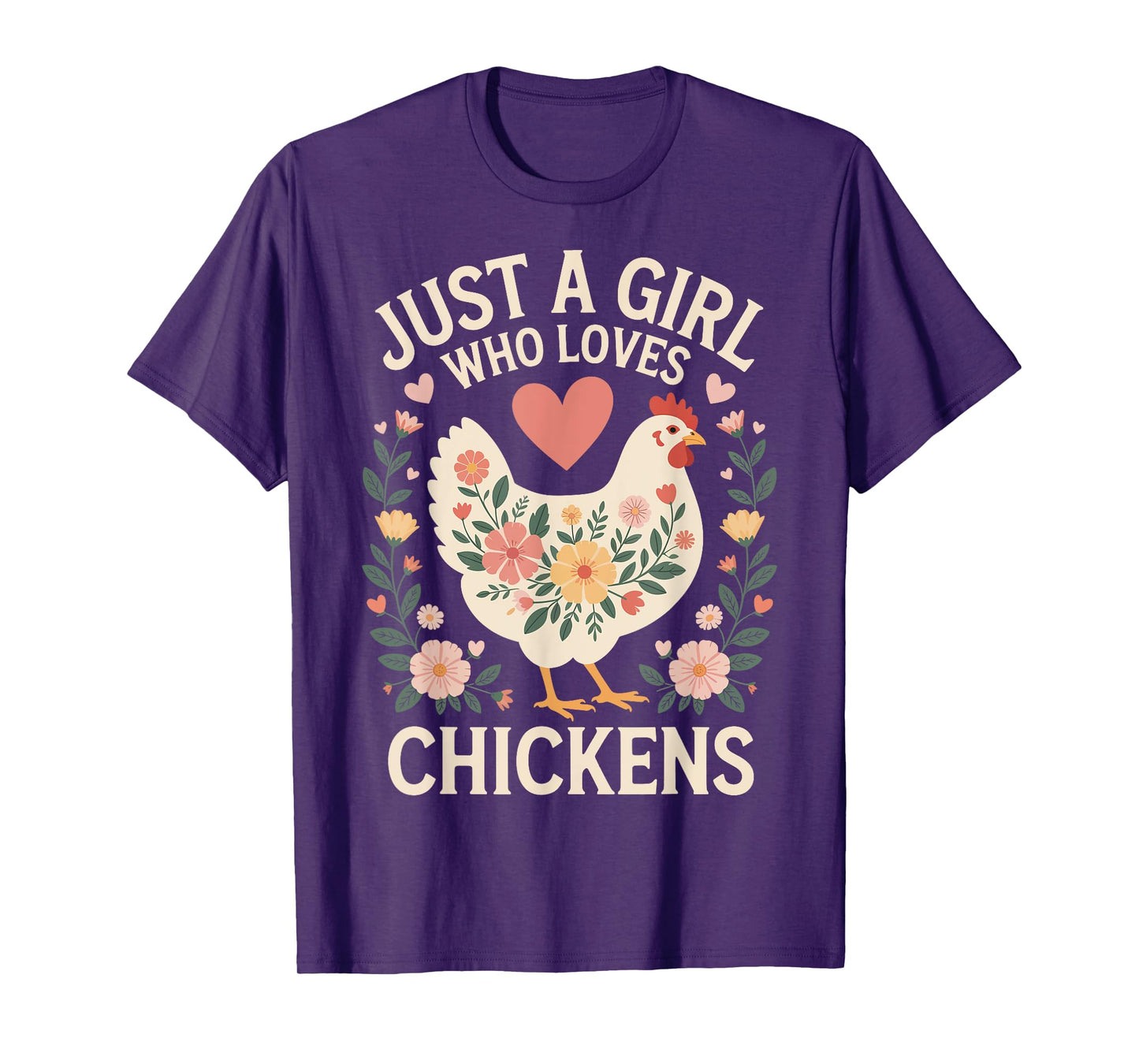 Just A Girl Who Loves Chickens T-Shirt