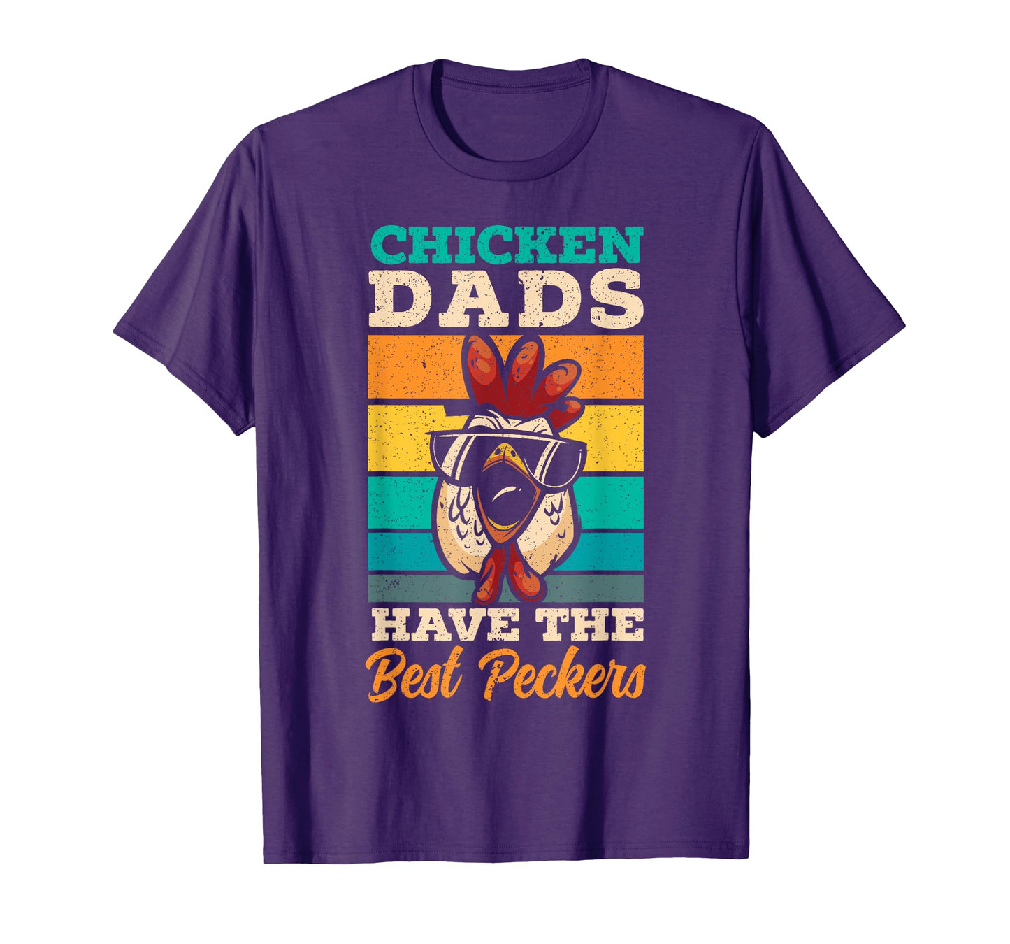 Chicken Dads Have The Best Peckers Farmer Dad Father's Day T-Shirt