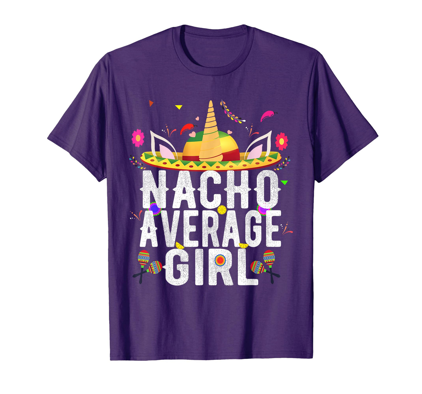 Nacho Average Girl Unicorn Mexican Sombrero 5th Of May T-Shirt