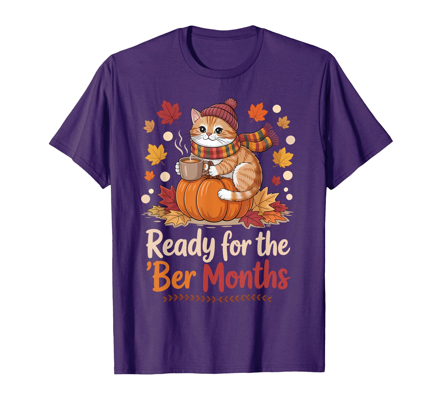 Ready for The BER Months Cat Pumpkin Cozy Fall Paws T-Shirt