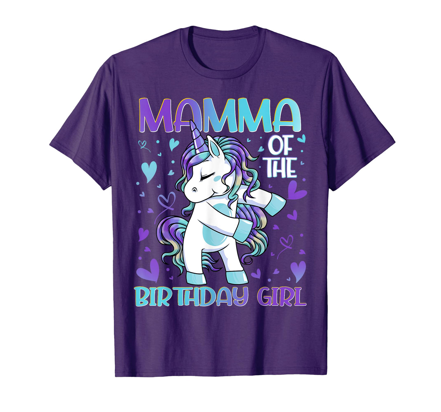 Mamma of the Birthday Girl Flossing Unicorn Mom Mommy Gifts T-Shirt
