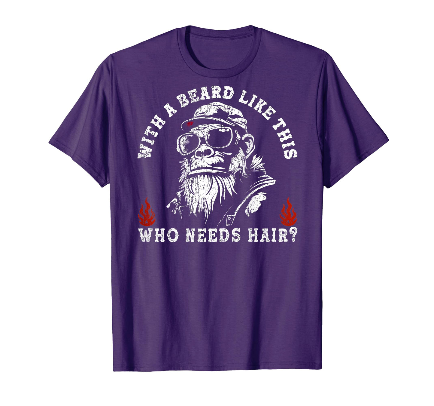 with A Beard Like This Who Needs Hair Funny Monkey (On Back) T-Shirt