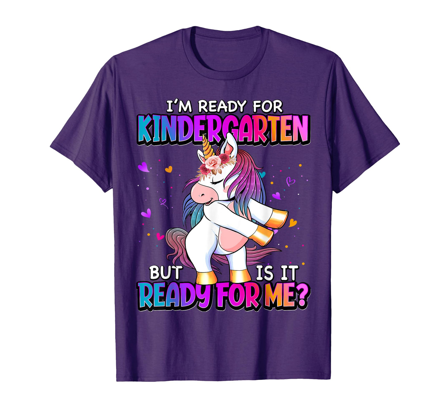 I'm Ready For Kindergarten Back To School Kindergarten Girls T-Shirt