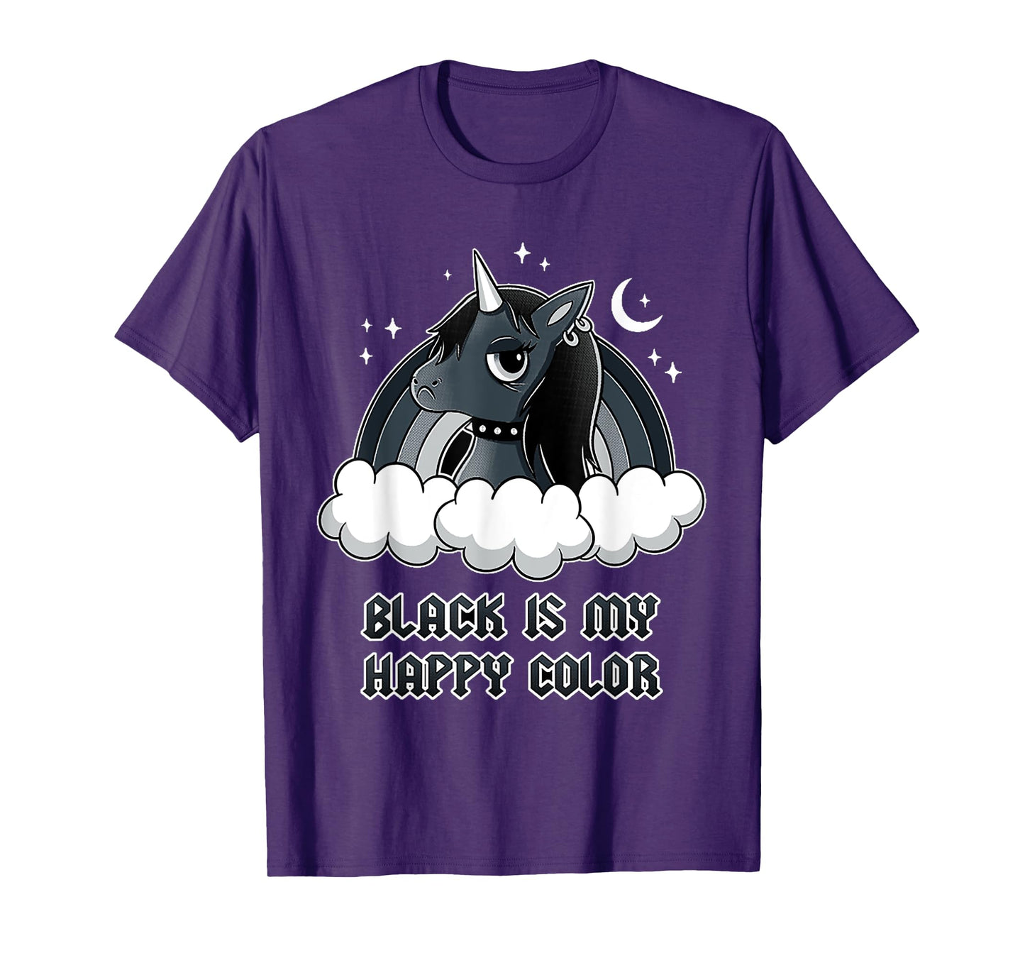 Unicorn Gothic Black is my happy color T-Shirt