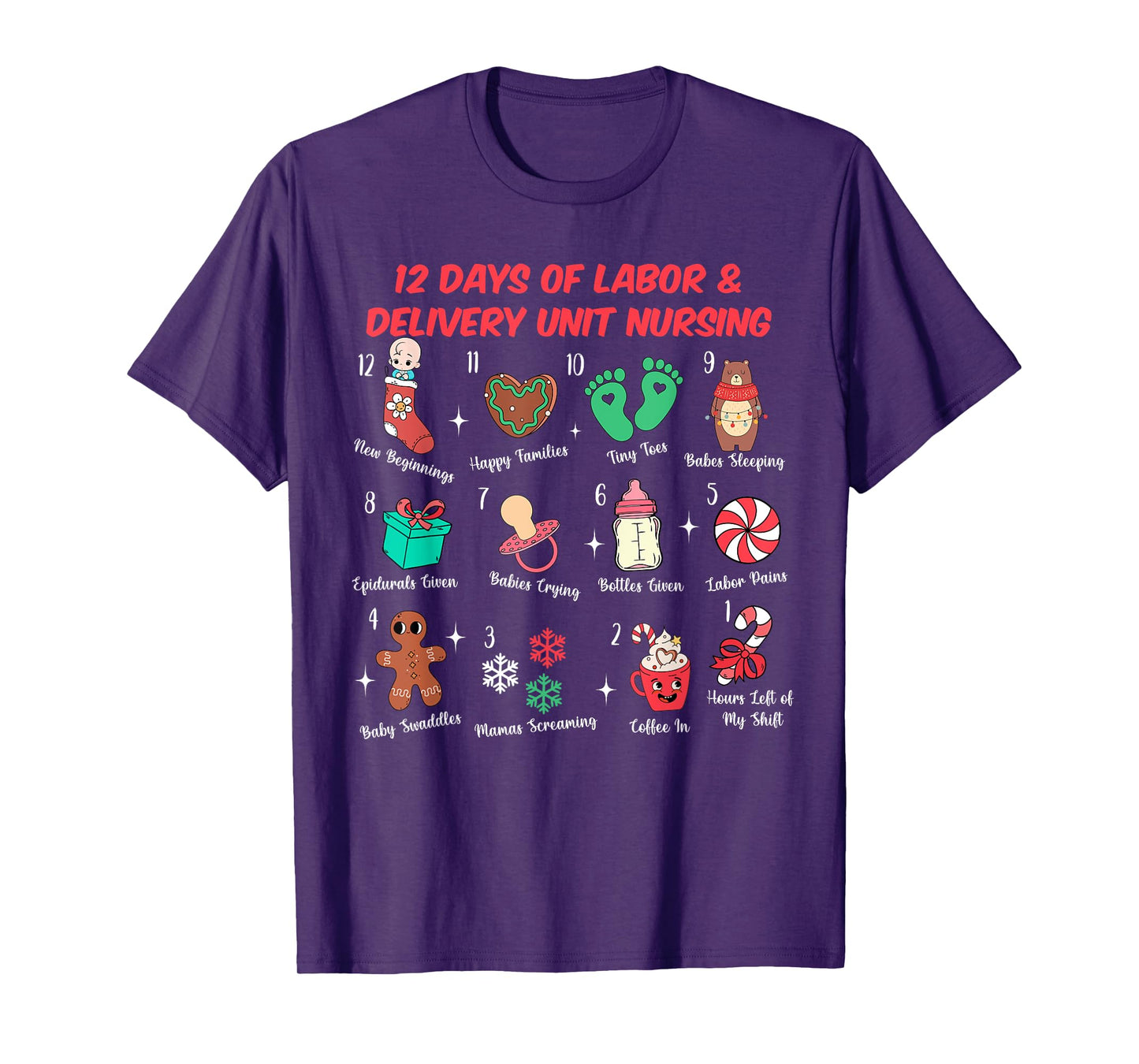 12 Days Of Labor and Delivery Unit Nursing L&D Christmas T-Shirt