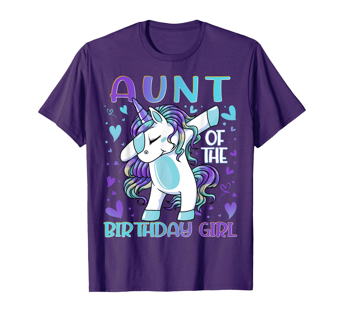 Aunt of the Birthday Girl Dabbing Unicorn Aunt Women Gifts T-Shirt