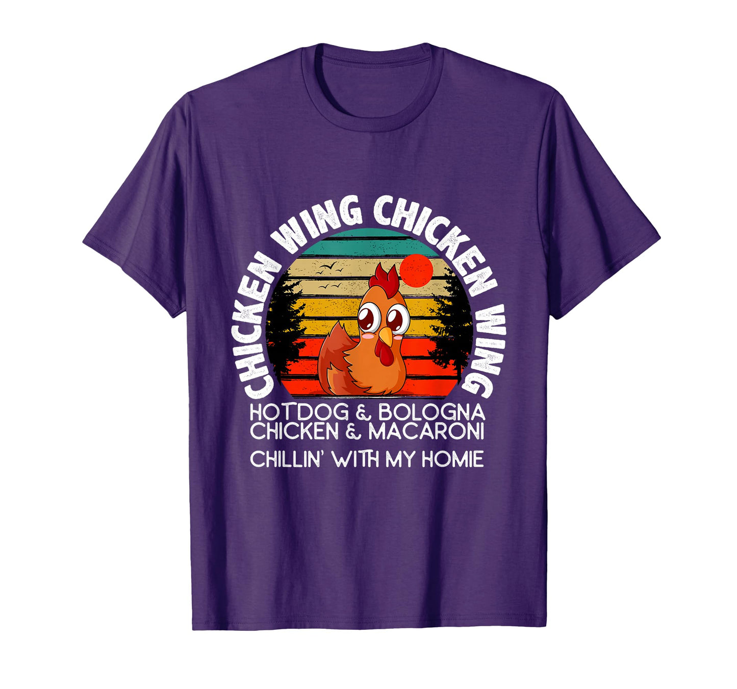 Chicken Wing Chicken Wing Hot Dog Bologna Macaroni T-Shirt