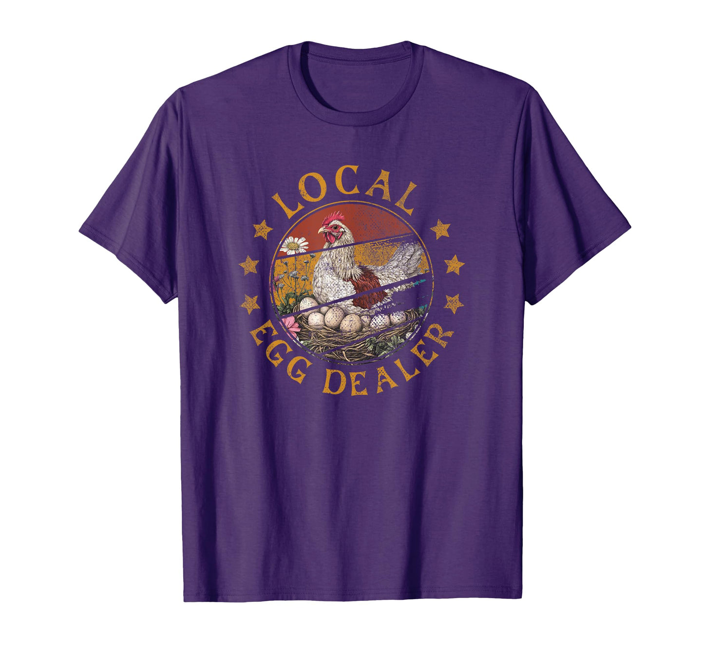 Local Egg Dealer | Farm Chicken Farmer T-Shirt
