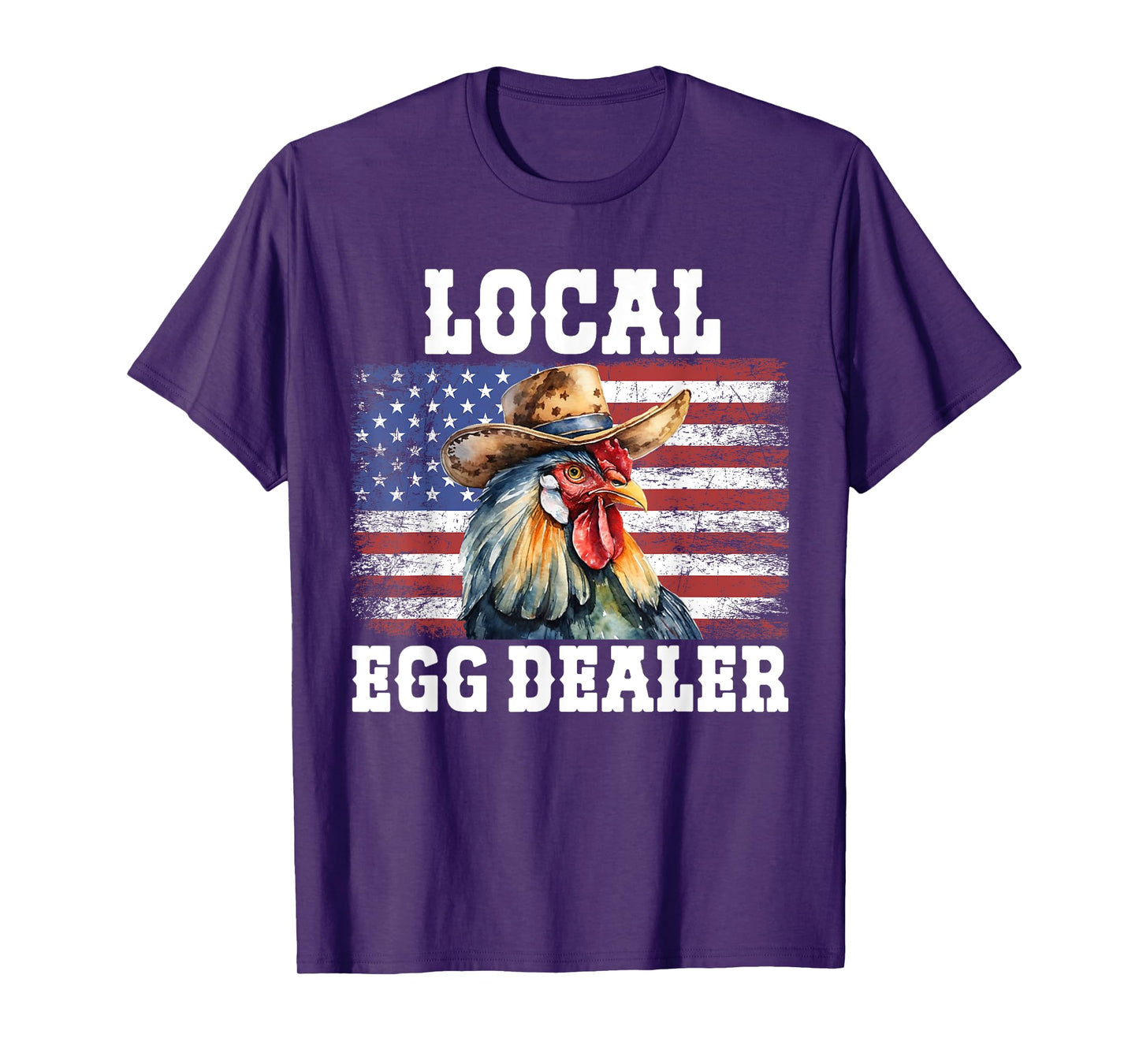 Local Egg Dealer Rooster Farmer Chicken T-Shirt