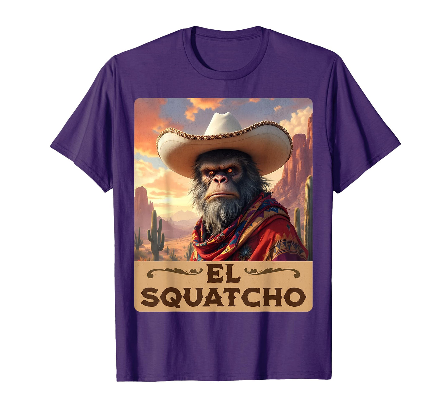 Guardian of the Desert: Bigfoot, Sasquatch, & El Squatcho T-Shirt