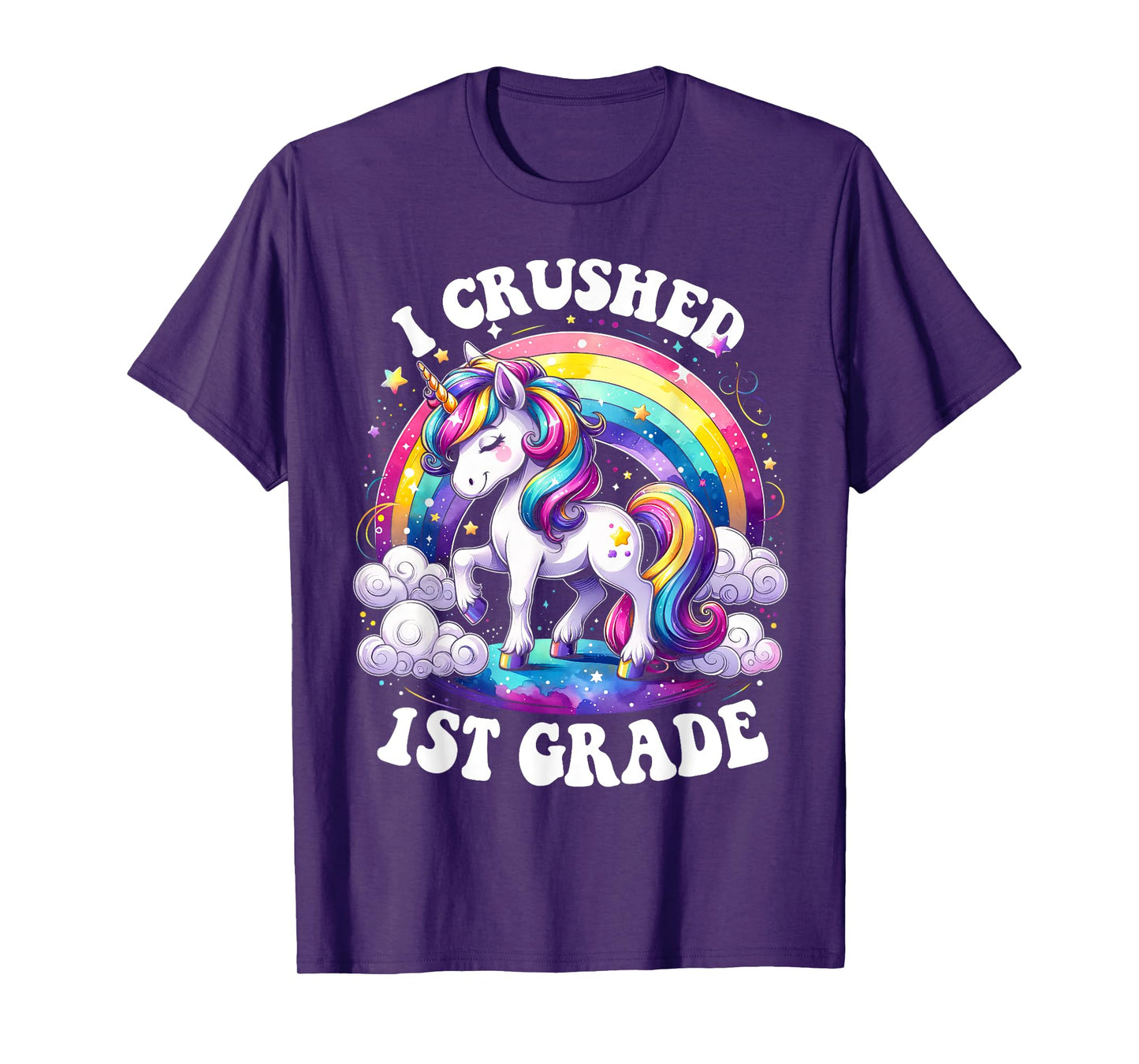 I Crushed 1st Grade Graduation Unicorn Rainbow T-Shirt
