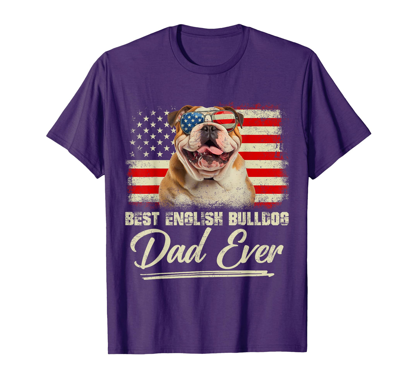 Best English Bulldog Dad Ever Daddy USA Flag Fathers Day Men T-Shirt