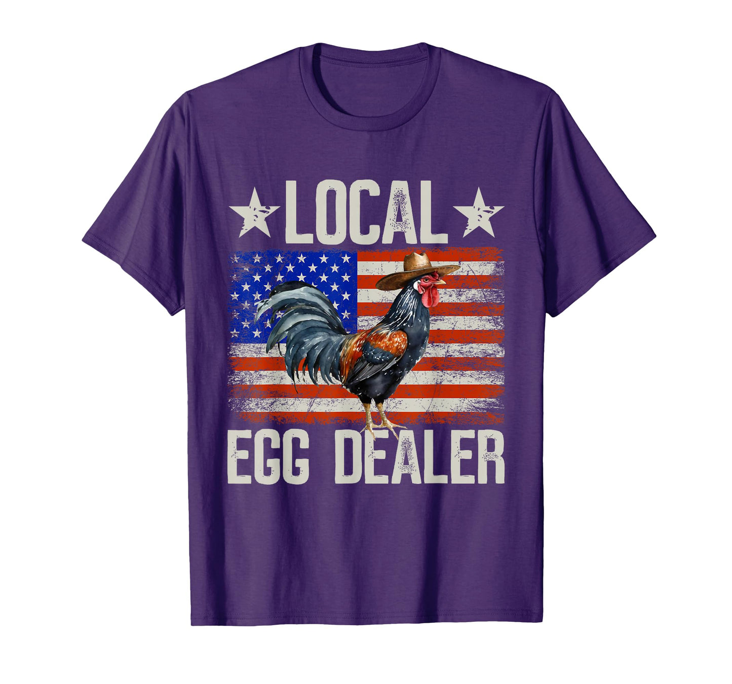 Local Egg Dealer Rooster Farmer Chicken T-Shirt