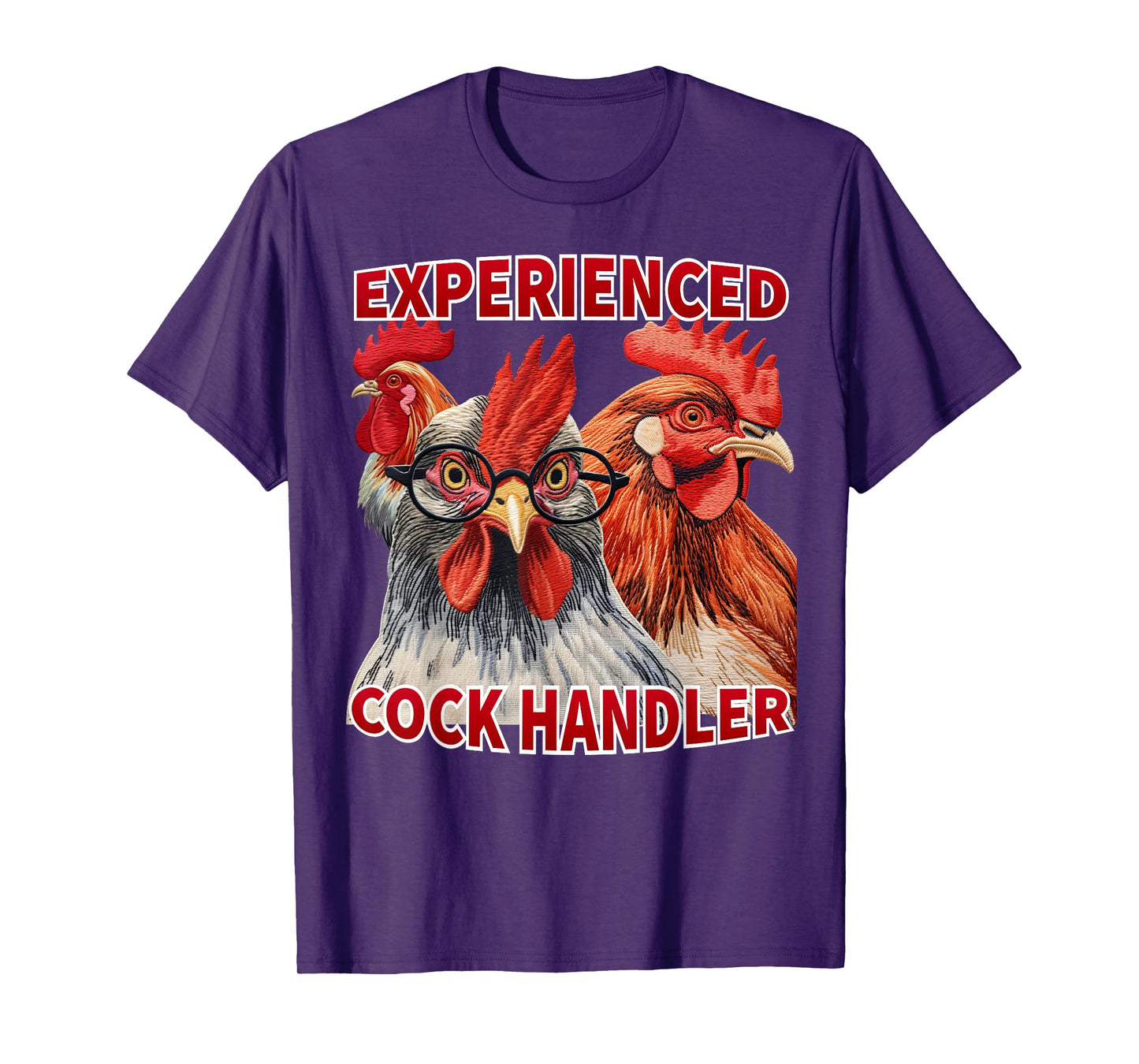 Experienced Cock Handler Funny Poultry Farming Pun Meme T-Shirt