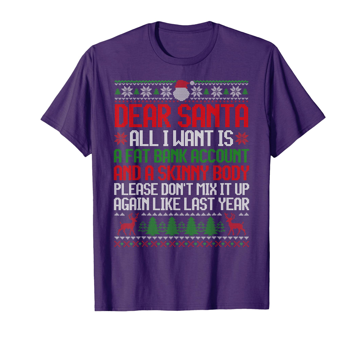 Dear Santa Ugly Christmas Sweater Funny Xmas Adult Men Women T-Shirt
