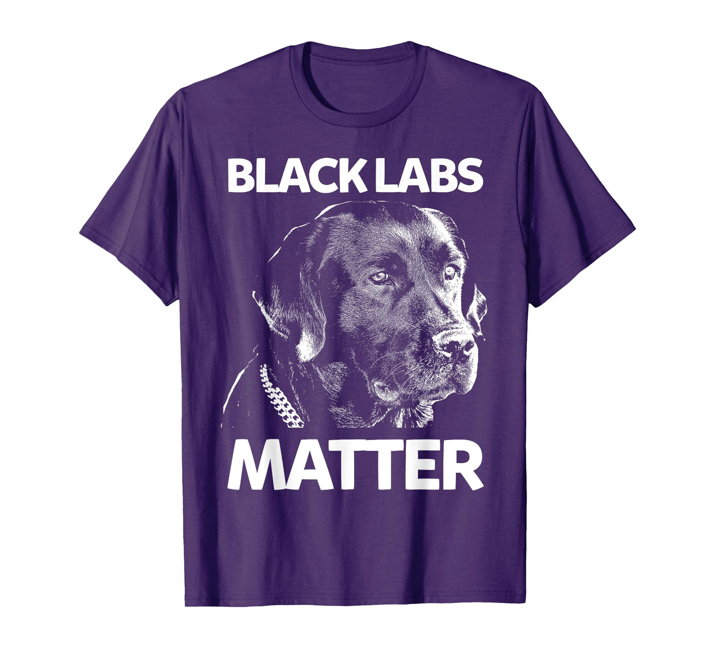 Funny Black Labs Matter Labrador Lab Mens Womens T-Shirt