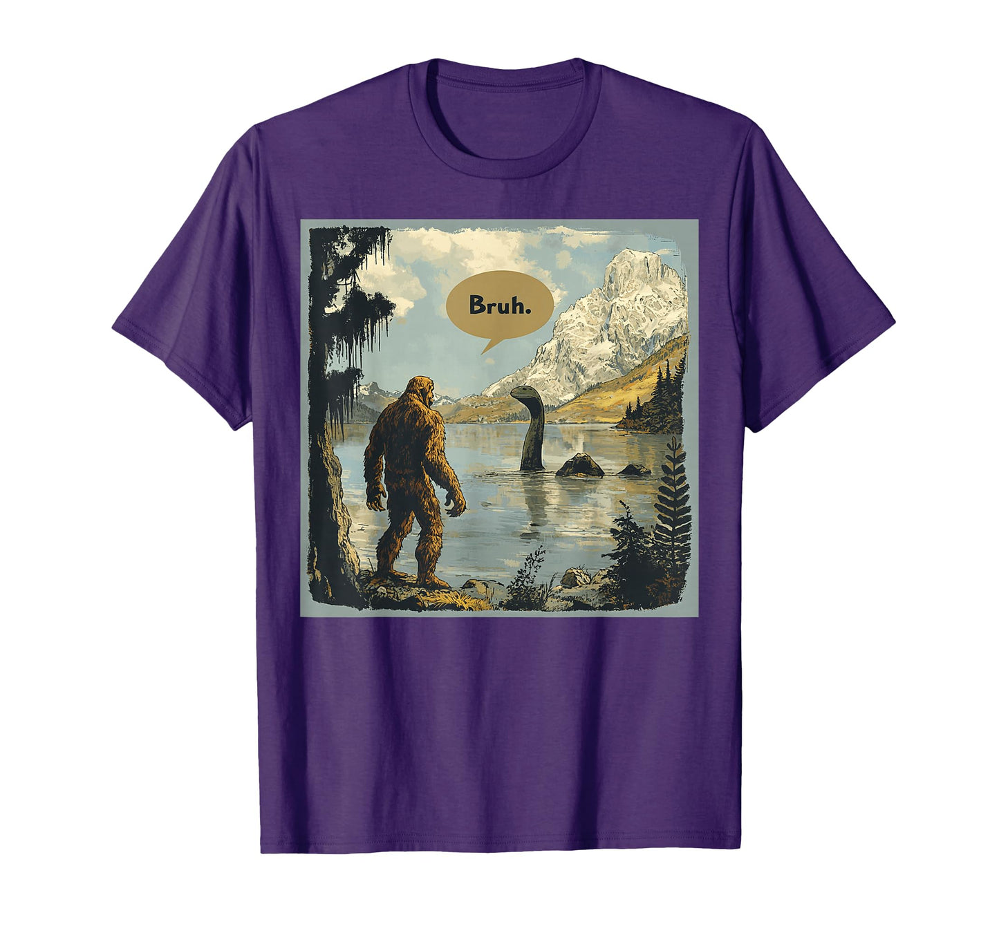 Funny Bigfoot Sasquatch Loch Ness Monster Introvert Bruh T-Shirt