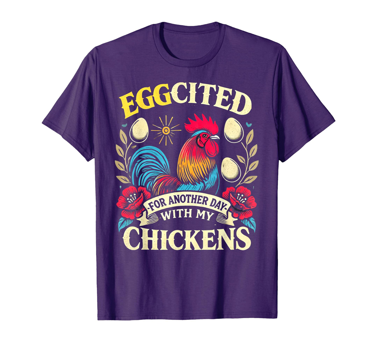 Chicken Lover Chickens Chicken Farmer Chicken T-Shirt