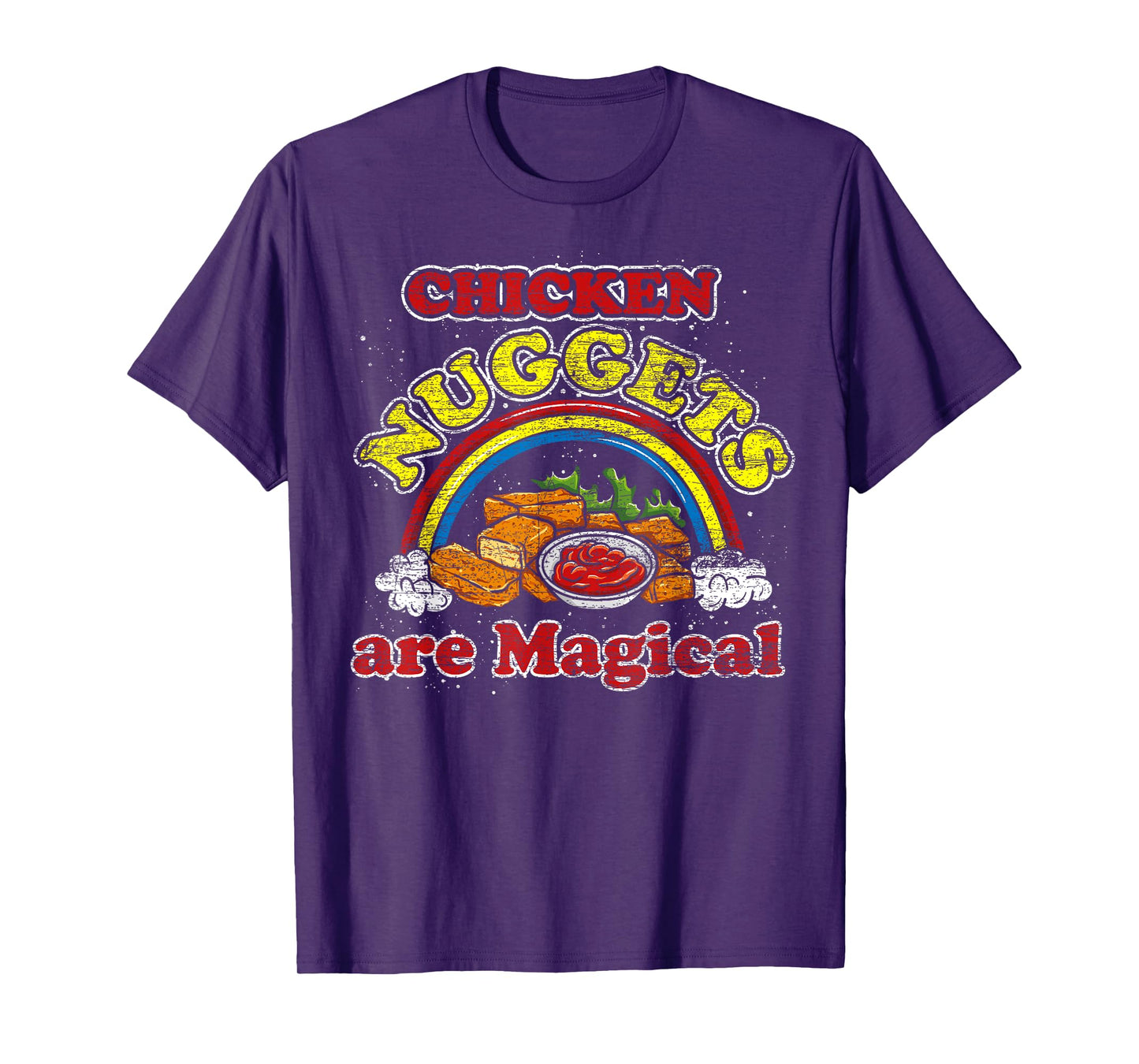 Chicken Nuggets Are Magical Rainbow Funny Chicken Nugget T-Shirt