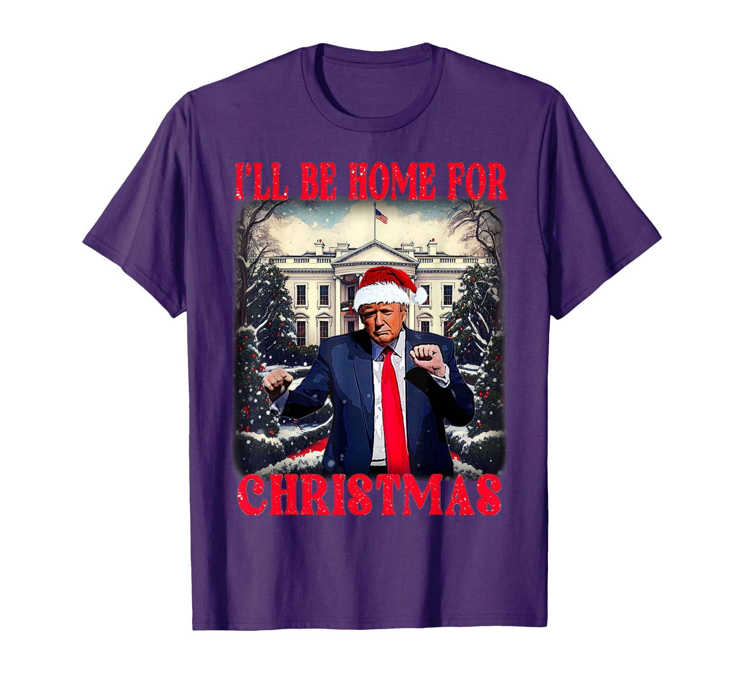 Dancing Funny Humorous Trump I’ll Be Home For Christmas 2025 T-Shirt