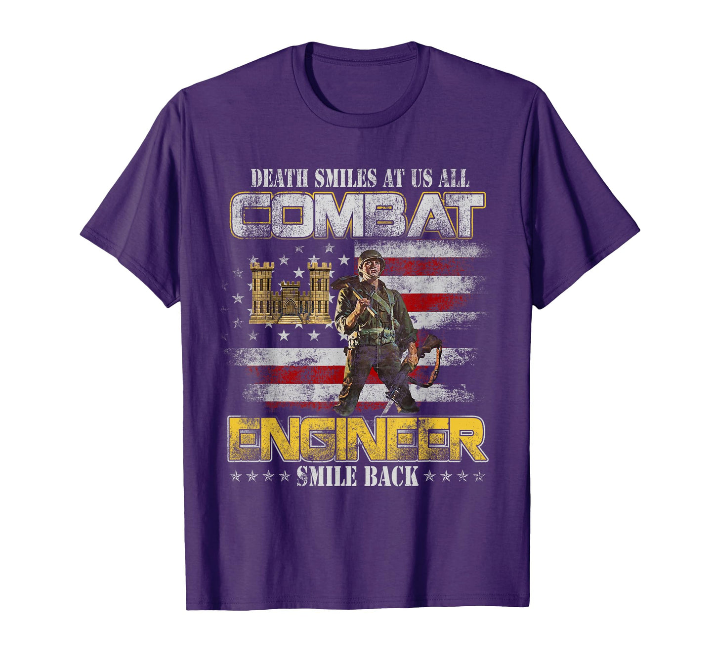 Combat Engineer Veteran Smile Back Military Veterans Day T-Shirt