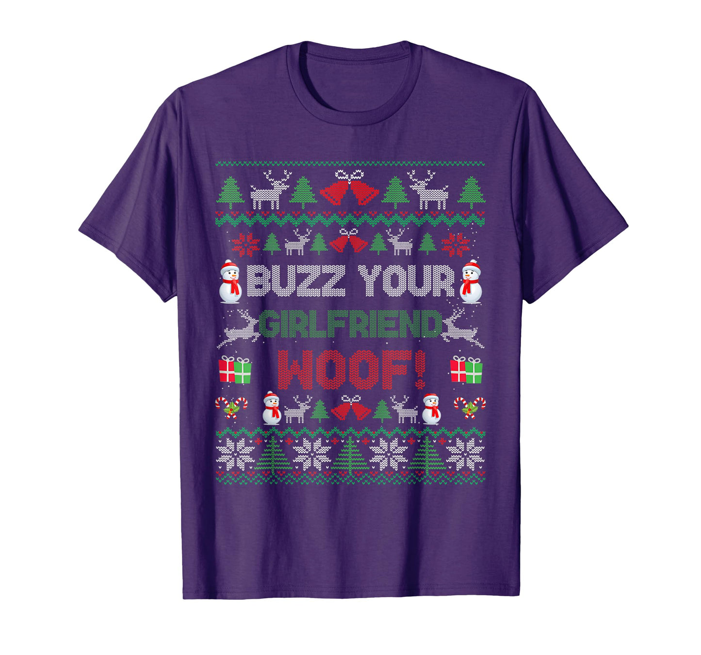 Buzz Xmas Your Girlfriend Woof! Ugly Christmas Sweater T-Shirt