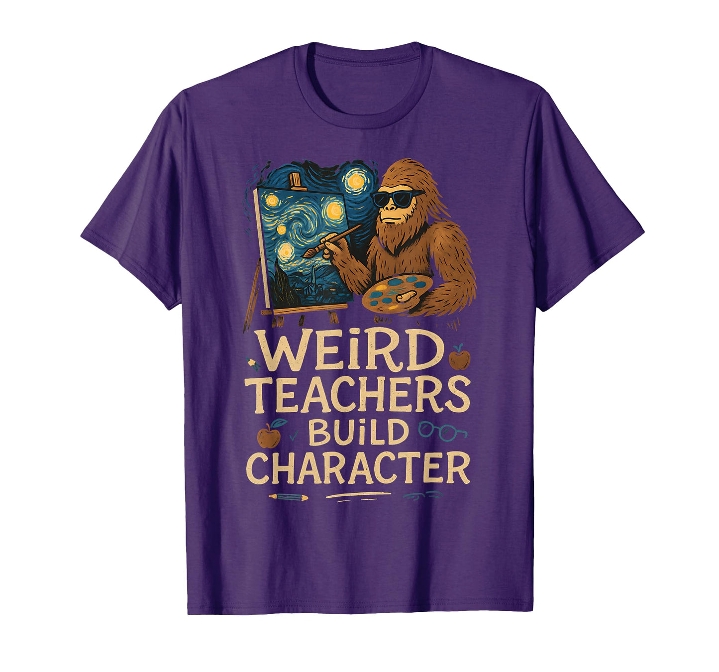 Weird Teachers Build Character Funny Van Bigfoot Art T-Shirt