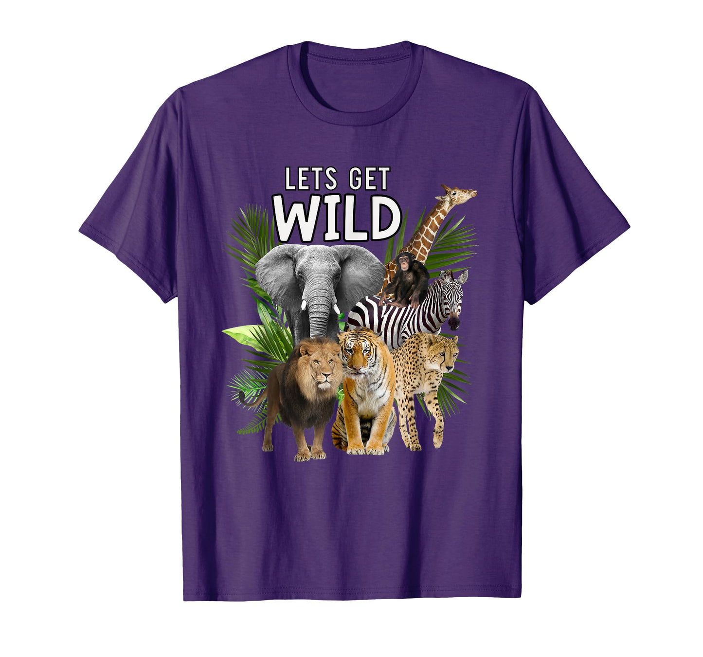 Let's Get Wild Zoo Animals Safari Party A Day At The Zoo T-Shirt