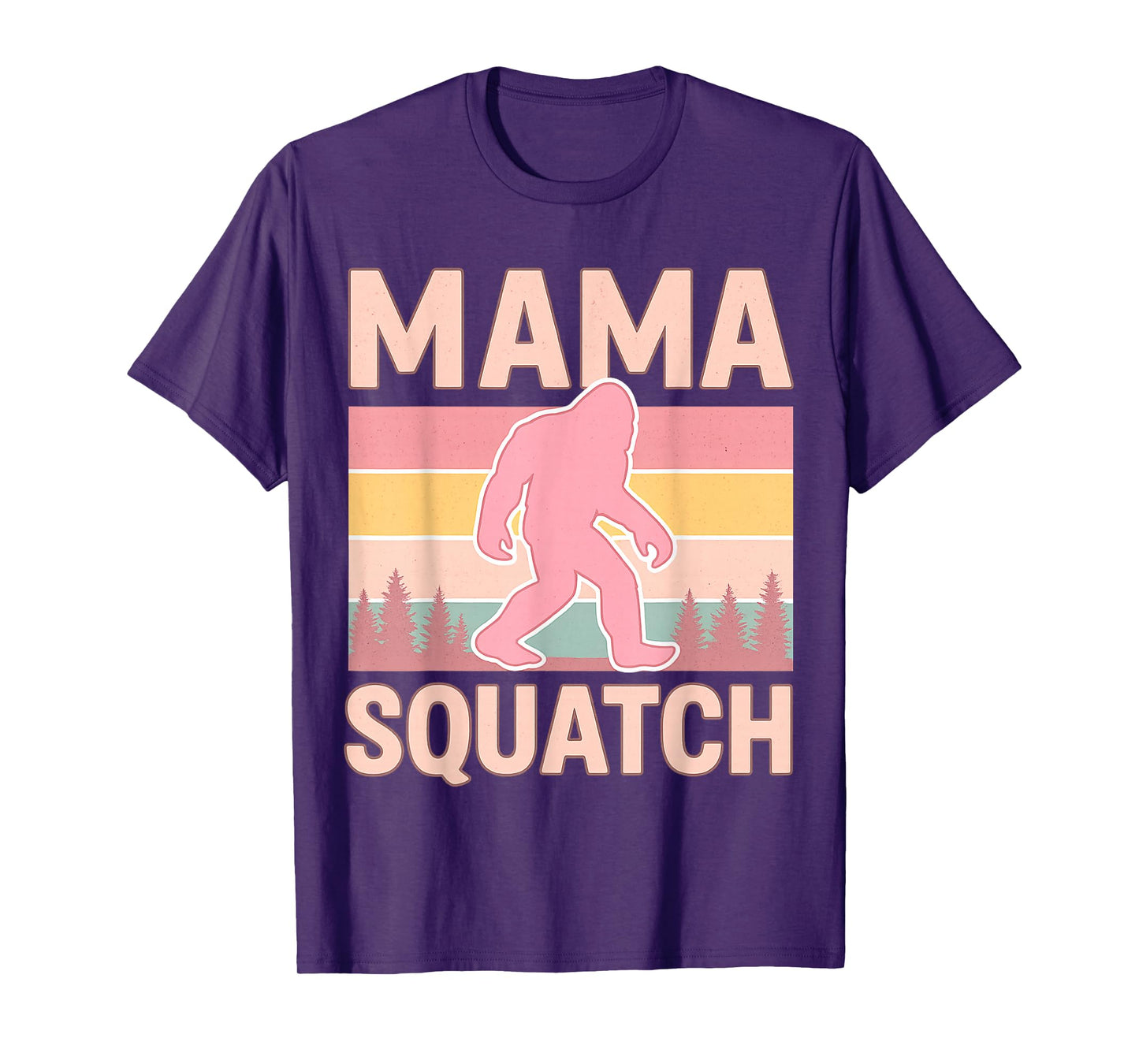 Mama Squatch Bigfoot Mama Sasquatch Yeti Family Matching T-Shirt