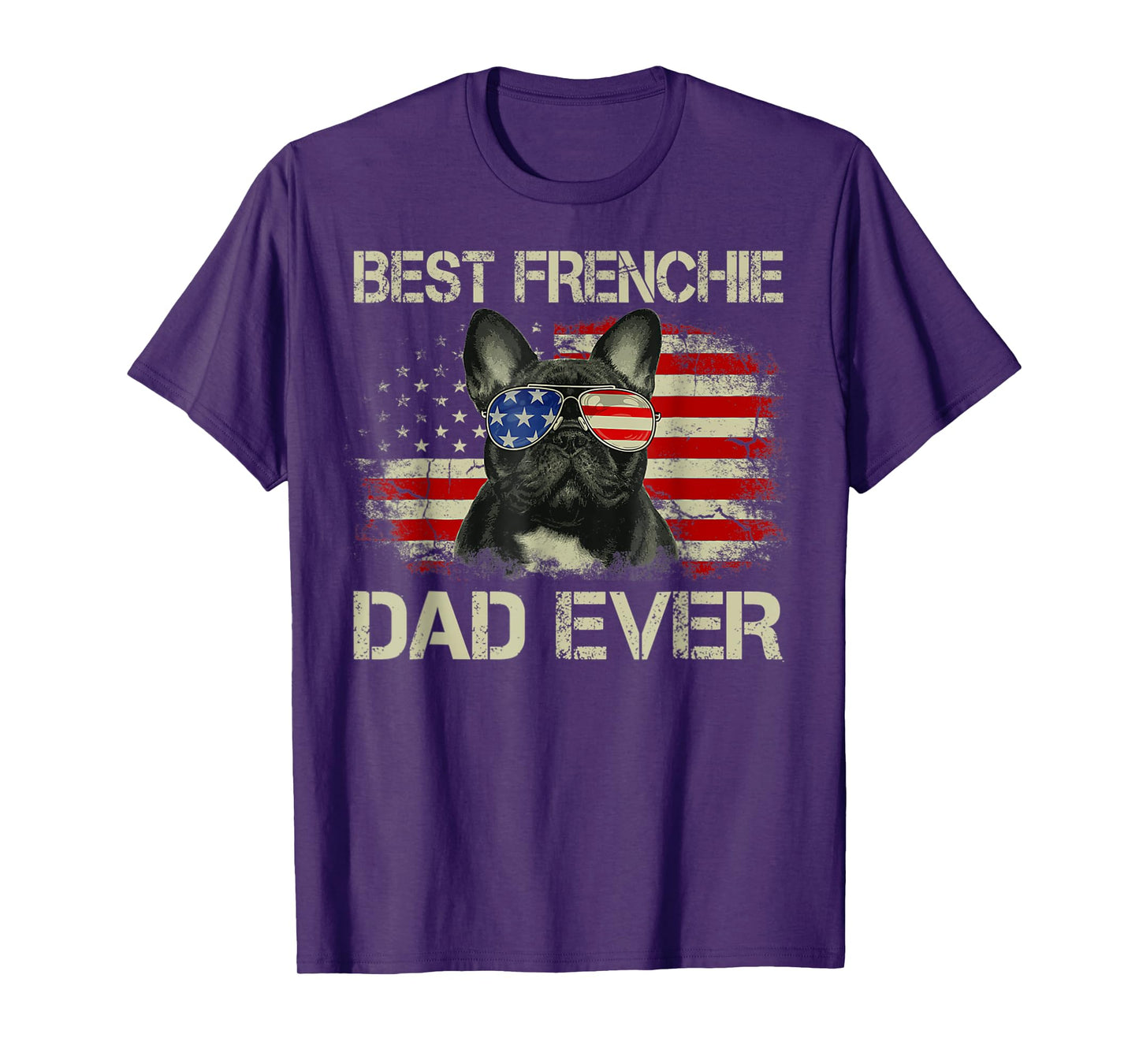 Best Frenchie Dad Ever Bulldog American Flag T-Shirt