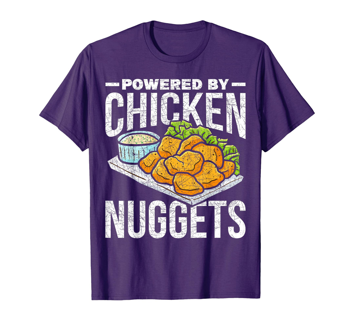 Funny Foodie Gift Fast Food Powered By Chicken Nuggets T-Shirt