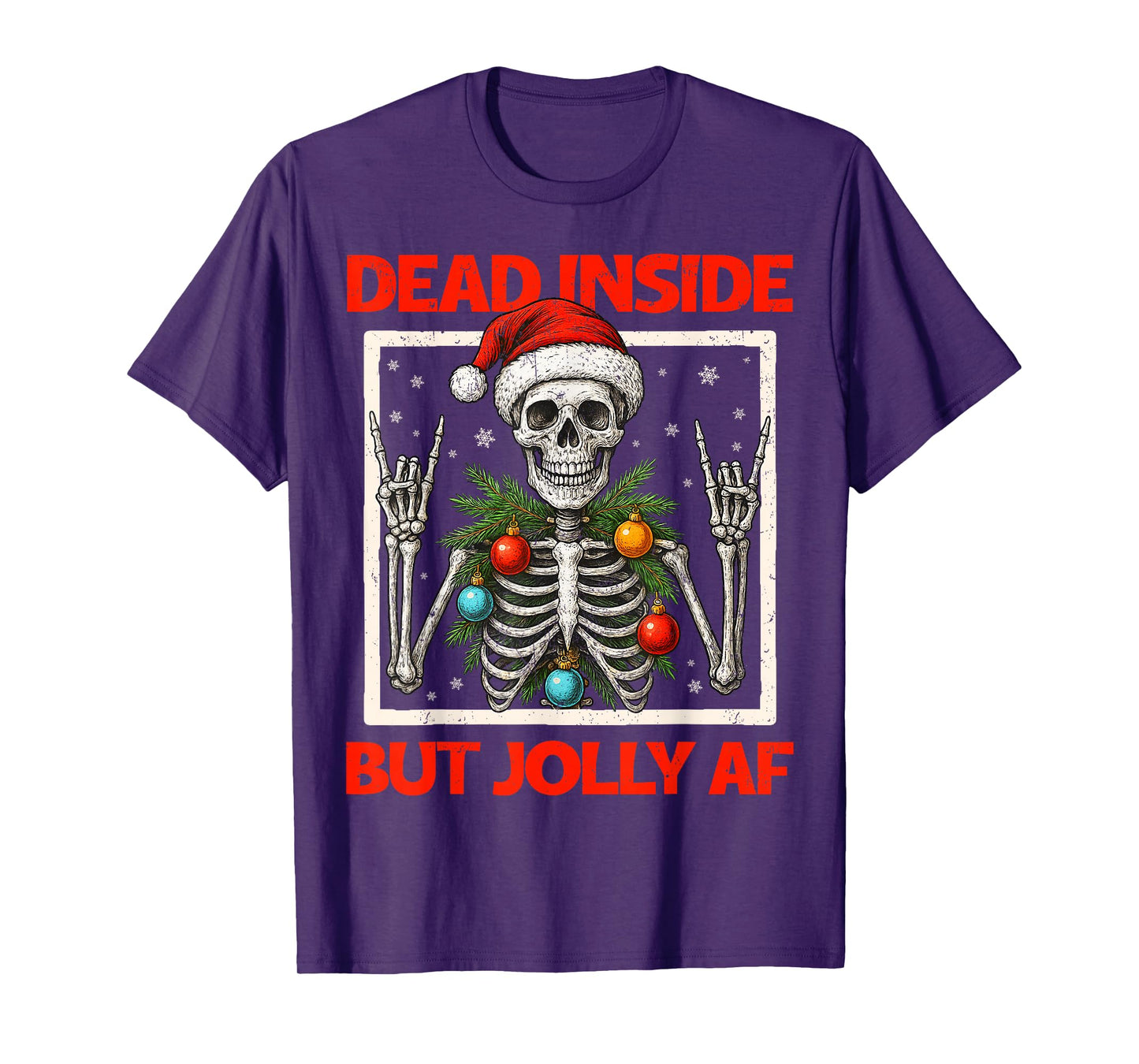 Dead Inside But Jolly AF Skeleton Rock On Christmas Xmas Men T-Shirt