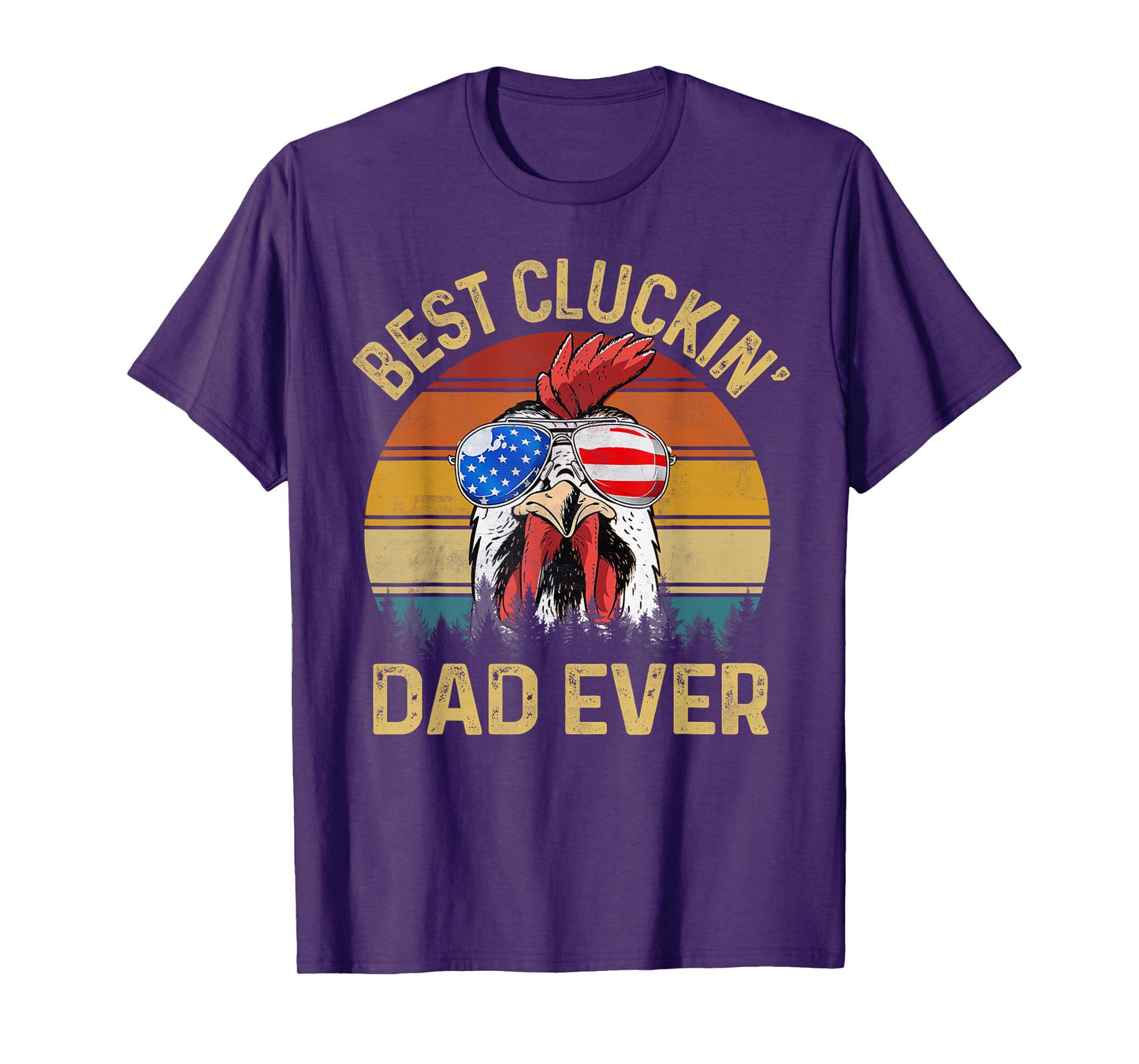 Best Cluckin Dad Ever Chicken Daddy Dad Fathers Day Farmer T-Shirt