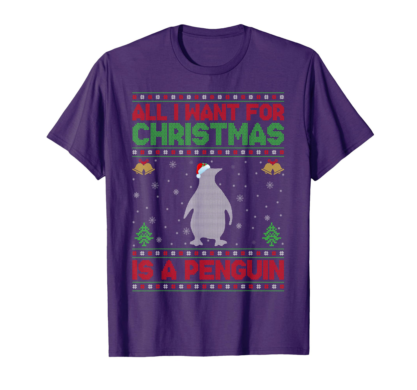 Funny Ugly All I Want For Christmas Is A Penguin T-Shirt