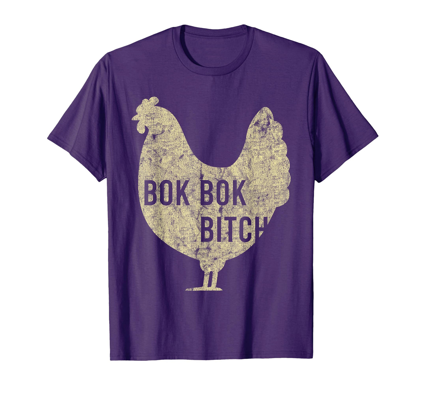 Bok Bok Bitch Chicken Farm Animal Funny Hens T-Shirt