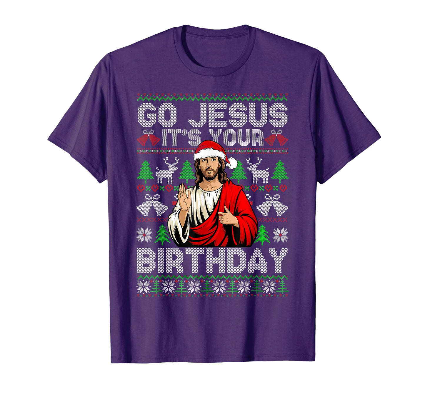 Go Jesus It's Your Birthday Ugly Christmas Sweater Funny T-Shirt